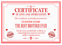 Load image into Gallery viewer, Best Mum, Dad, Brother, Sister, Auntie or Uncle Certificate