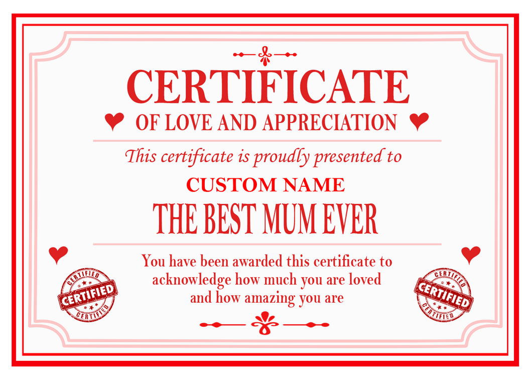 Best Mum, Dad, Brother, Sister, Auntie or Uncle Certificate