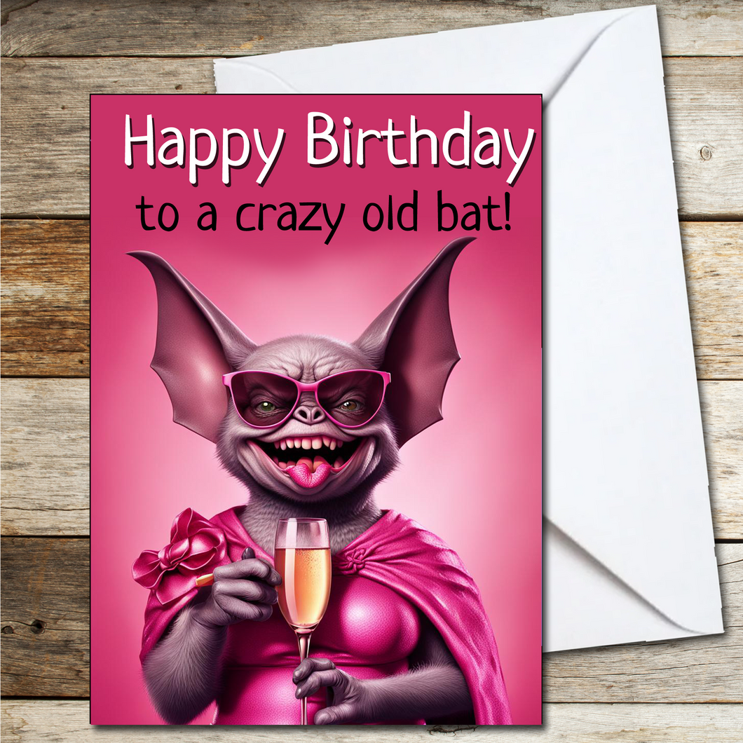 Funny Birthday Cards for Her 'Happy Birthday To A Crazy Old Bat For Wife Sister Friend