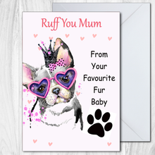 Load image into Gallery viewer, Mothers Day Card - Favourite Fur Baby